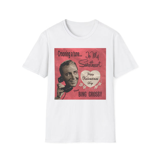 Bing Crosby Valentine's Day Unisex Design Tee